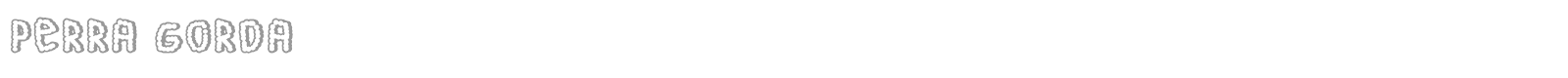 Perra Gorda font preview